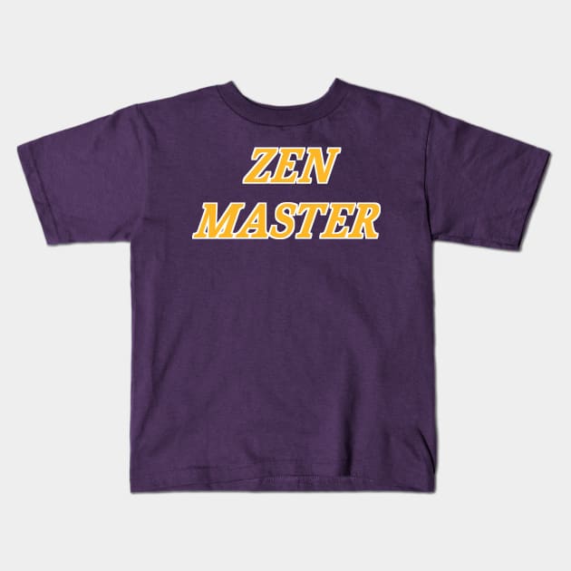 Zen Master Kids T-Shirt by StadiumSquad